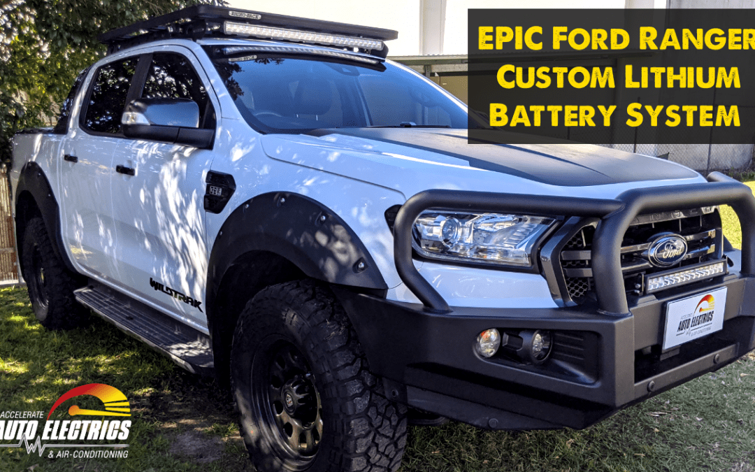 Ford Ranger Custom Lithium Battery System